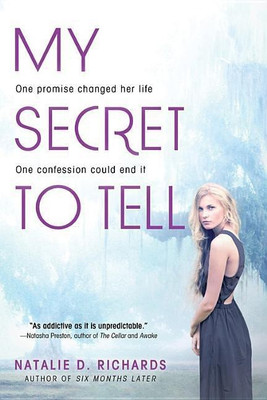 My Secret to Tell(English, Paperback, Richards Natalie D.)