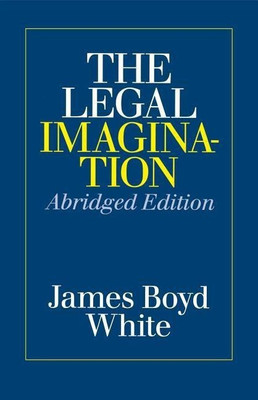 The Legal Imagination(English, Paperback, White James Boyd)