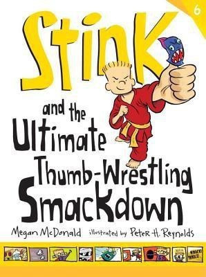 Stink: The Ultimate Thumb-Wrestling Smackdown(English, Hardcover, McDonald Megan)