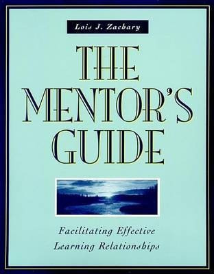 The Mentor's Guide(English, Electronic book text, Zachary Lois J.)