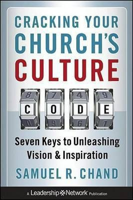 Cracking Your Church's Culture Code(English, Electronic book text, Chand Samuel)