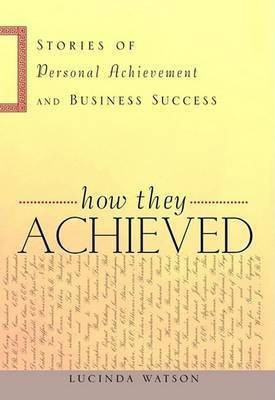 How They Achieved(English, Electronic book text, Watson Lucinda)