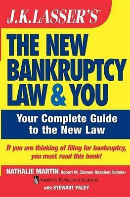J.K. Lasser's The New Bankruptcy Law and You(English, Electronic book text, Martin Nathalie)