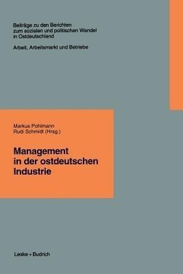 Management in der ostdeutschen Industrie(German, Paperback, unknown)