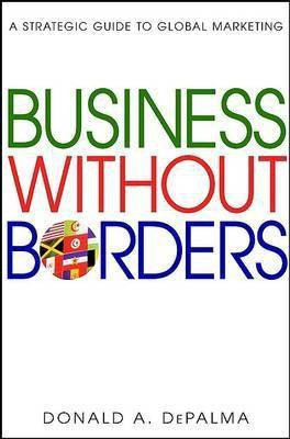 Business Without Borders(English, Electronic book text, DePalma Donald A.)