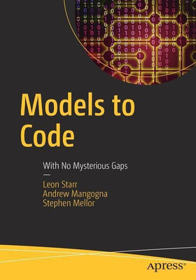 Models to Code(English, Paperback, Starr Leon)
