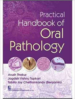 Practical Handbook of Oral Pathology(English, Paperback, Thakur Arush)