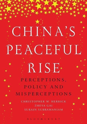 China'S Peaceful Rise(English, Hardcover, Herrick Christopher)