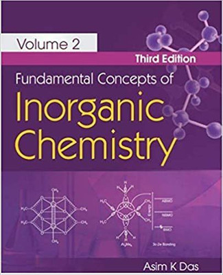 Fundamental Concepts of Inorganic Chemistry(English, Paperback, Das Asim K.)