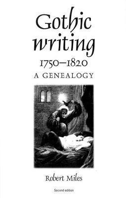 Gothic Writing 1750-1820(English, Paperback, Miles Robert)