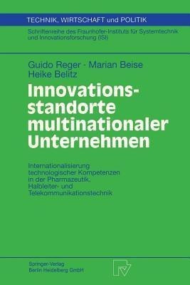 Innovationsstandorte multinationaler Unternehmen(German, Paperback, Reger Guido)
