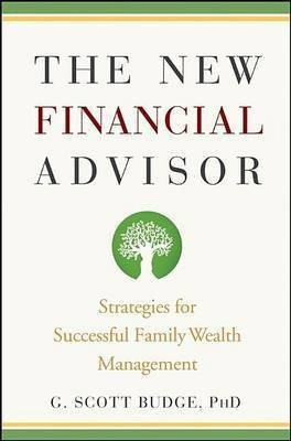 The New Financial Advisor(English, Electronic book text, Budge G. Scott)