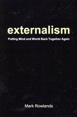 Externalism(English, Paperback, Rowlands Mark)
