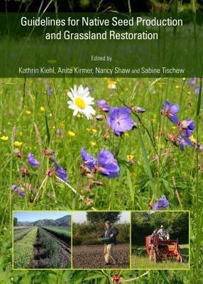 Guidelines for Native Seed Production and Grassland Restoration(English, Hardcover, unknown)