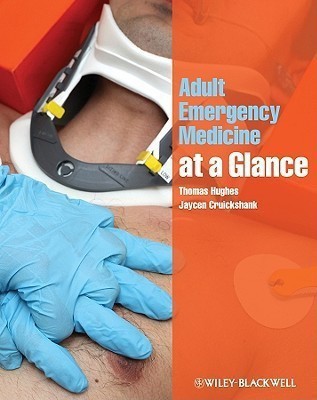 Adult Emergency Medicine at a Glance(English, Paperback, Hughes Thomas)