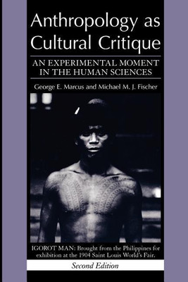 Anthropology as Cultural Critique(English, Paperback, Marcus George E.)