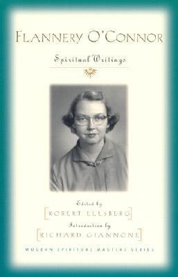 Spiritual Writings(English, Paperback, O'Connor Flannery)