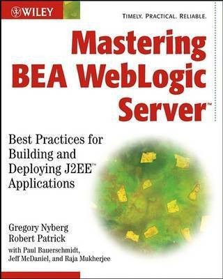 Mastering BEA WebLogic Server(English, Electronic book text, Nyberg Gregory)