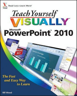 Teach Yourself VISUALLY PowerPoint 2010(English, Electronic book text, Wood Bill)