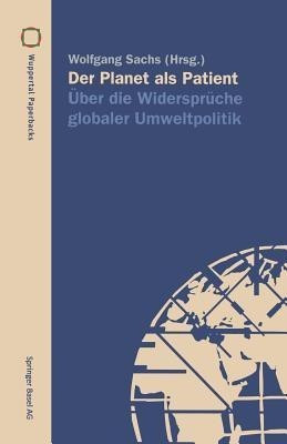Der Planet als Patient(German, Paperback, unknown)