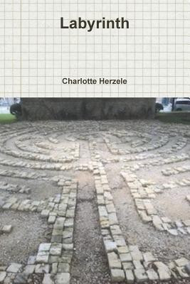 Labyrinth(English, Paperback, Herzele Charlotte)