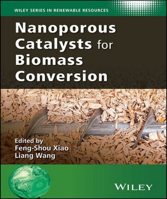 Nanoporous Catalysts for Biomass Conversion(English, Hardcover, unknown)