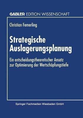 Strategische Auslagerungsplanung(German, Paperback, unknown)