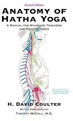 Anatomy of Hatha Yoga(English, Paperback, Coulter David H.)