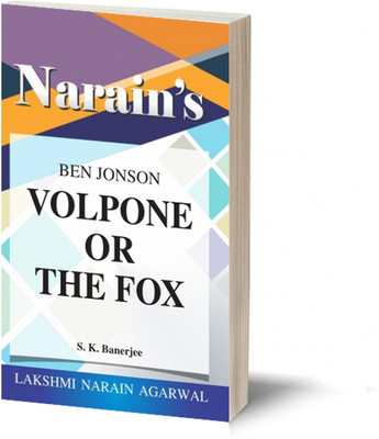 Narain's Volpone, Or The Fox With Hindi *: Ben Jonson [Paperback](Paperback, S.K. Banerjee)