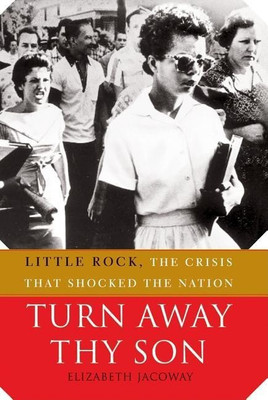 Turn Away Thy Son(English, Paperback, Jacoway Elizabeth)