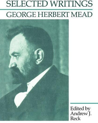 Selected Writings(English, Paperback, Mead George Herbert)