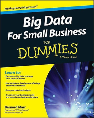 Big Data For Small Business For Dummies(English, Paperback, Marr Bernard)