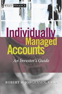 Individually Managed Accounts(English, Electronic book text, Jorgensen Robert B.)