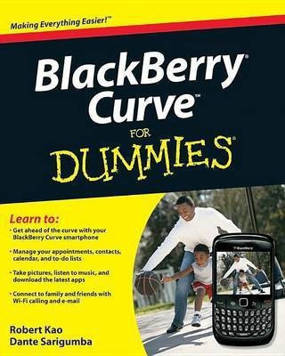 BlackBerry Curve For Dummies(English, Electronic book text, Kao Robert)