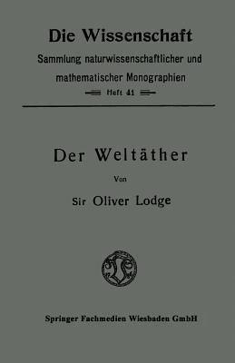 Der Weltaether(German, Paperback, Lodge Oliver)