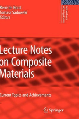 Lecture Notes on Composite Materials(English, Hardcover, unknown)