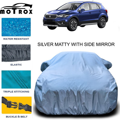 MoTRoX Car Cover For Maruti Suzuki S-Cross (With Mirror Pockets)(Silver)