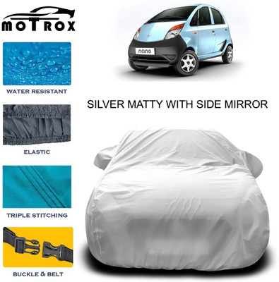 MoTRoX Car Cover For Tata Nano (With Mirror Pockets)(Silver)