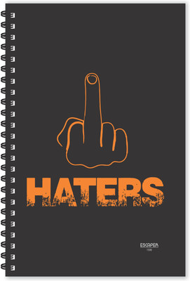 ESCAPER Haters Quotes Diary (Ruled - A5 Size - 8.5 x 5.5 inches), Slogan Diary, Quotes on Diary, Funny Quotes Diary A5 Diary Ruled 160 Pages(Grey)