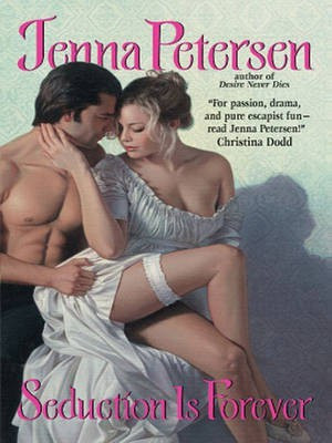 Seduction is Forever(English, Electronic book text, Petersen Jenna)