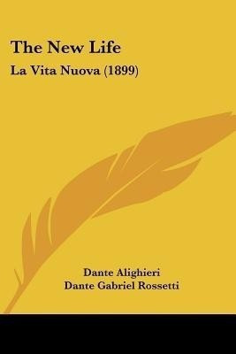 The New Life(English, Paperback, Alighieri Dante MR)