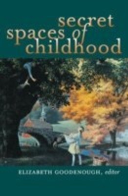 Secret Spaces of Childhood(English, Hardcover, unknown)