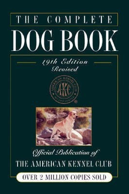 Complete Dog Book(English, Hardcover, American Kennel Club)
