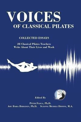 Voices of Classical Pilates(English, Paperback, unknown)