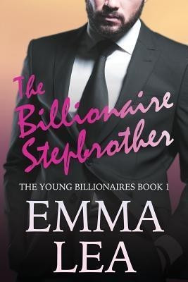 The Billionaire Stepbrother(English, Paperback, Lea Emma)