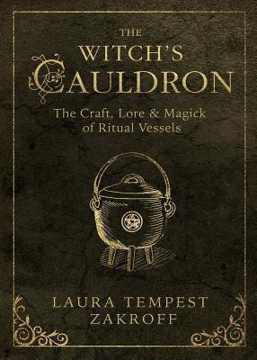 The Witch's Cauldron(English, Paperback, Zakroff Laura Tempest)