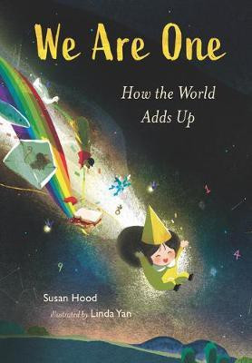 We Are One: How the World Adds Up(English, Hardcover, Hood Susan)