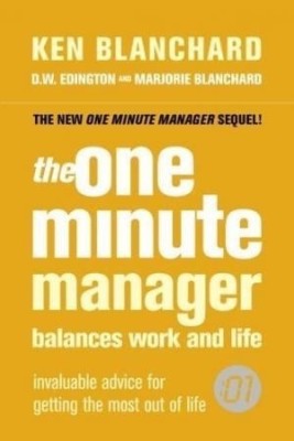 The One Minute Manager Balances Work and Life(English, Paperback, Blanchard Ken)