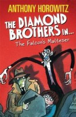 The Diamond Brothers in The Falcon's Malteser(English, Paperback, Horowitz Anthony)