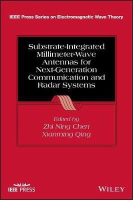 Substrate-Integrated Millimeter-Wave Antennas for Next-Generation Communication and Radar Systems(English, Hardcover, unknown)